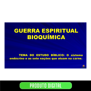 GUERRA ESPIRITUAL BIOQUÍMICA