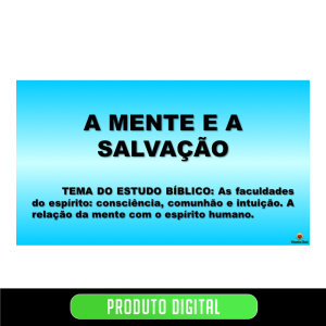 A MENTE E A SALVAÇÃO