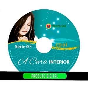 A CURA INTERIOR SÉRIE 3