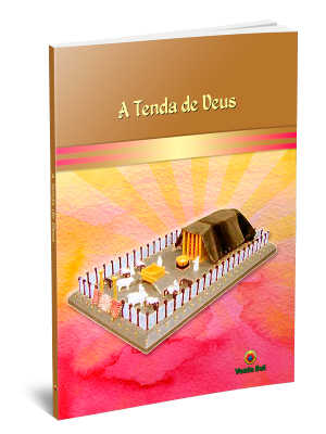 A TENDA DE DEUS
