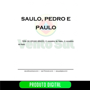 SAULO - PEDRO - PAULO