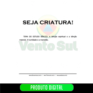 SEJA CRIATURA