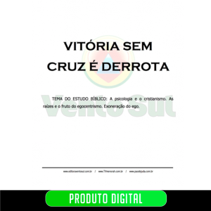 VITÓRIA SEM CRUZ É DERROTA