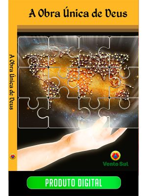A OBRA ÚNICA DE DEUS - EBOOK