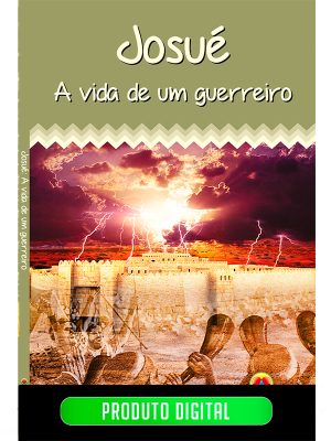 JOSUÉ - A VIDA DE UM GUERREIRO - EBOOK