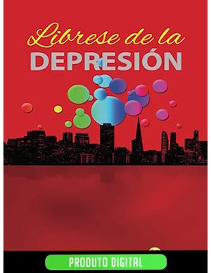 LIBRESE DE LA DEPRESIÓN - EBOOK
