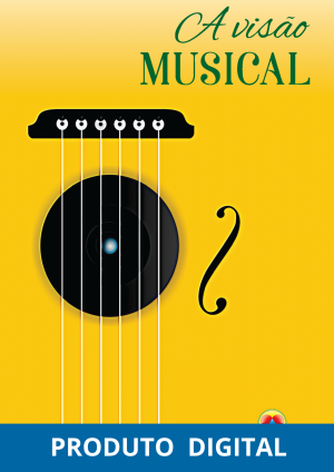 A VISÃO MUSICAL - Ebook