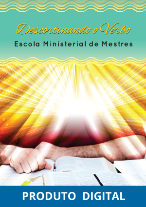 DESCORTINANDO O VERBO: Escola de Mestres - Ebook
