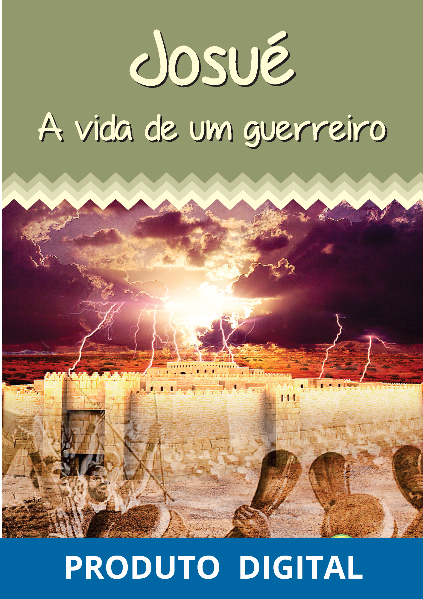 JOSUÉ: A VIDA DE UM GUERREIRO - Ebook