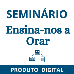 ENSINA-NOS A ORAR - Áudio
