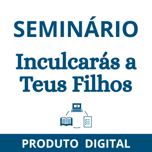 INCULCARÁS A TEUS FILHOS - Áudio