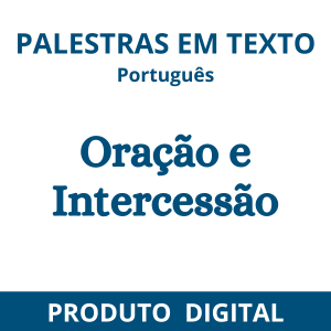 ORAÇÃO E INTERCESSÃO